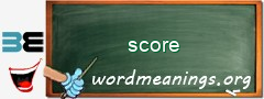 WordMeaning blackboard for score